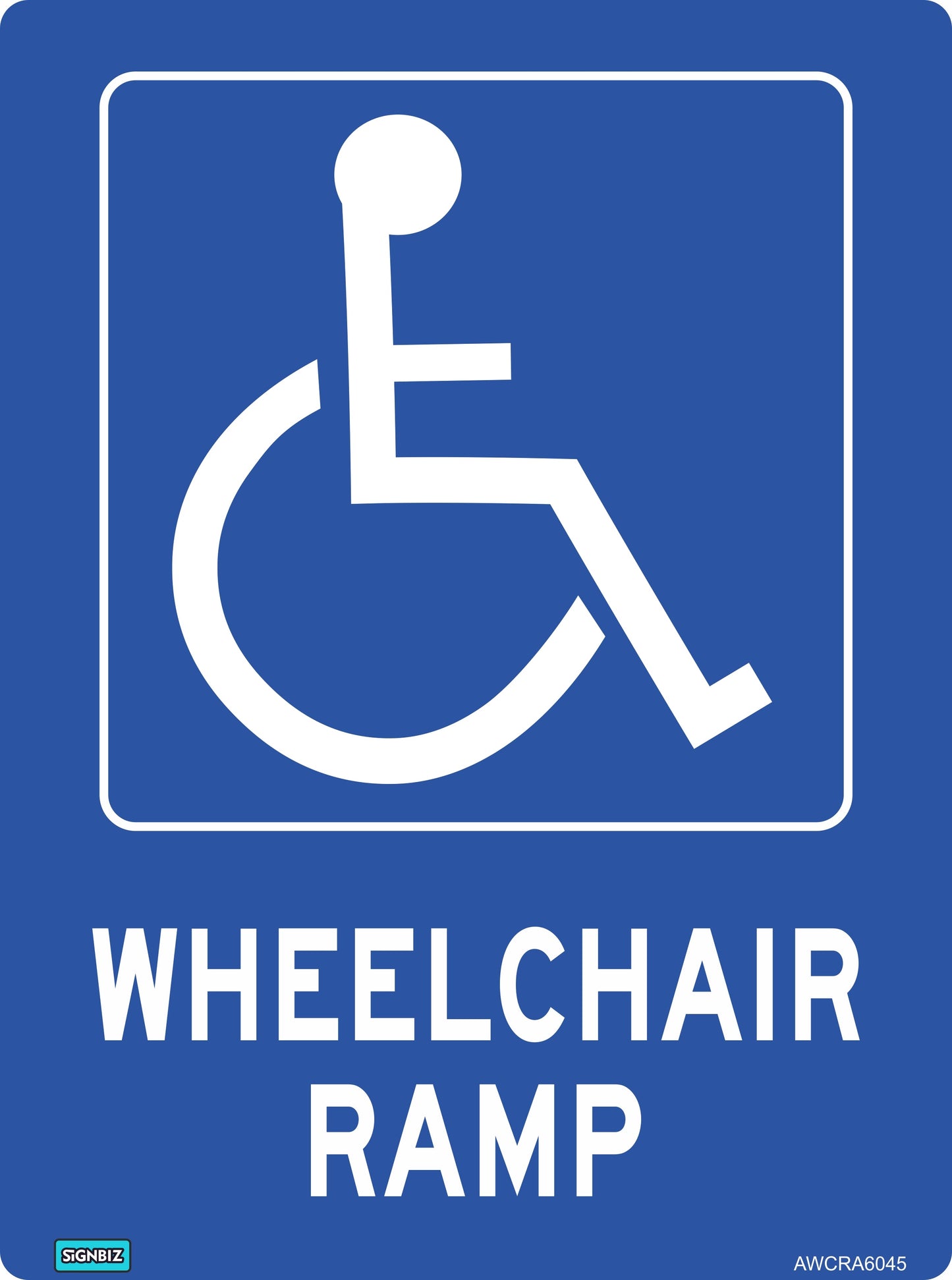 The Accessible Disabled Wheelchair Ramp sign is blue with a white wheelchair symbol above "WHEELCHAIR RAMP," indicating ramp access and AS/NZS 1319 compliance.