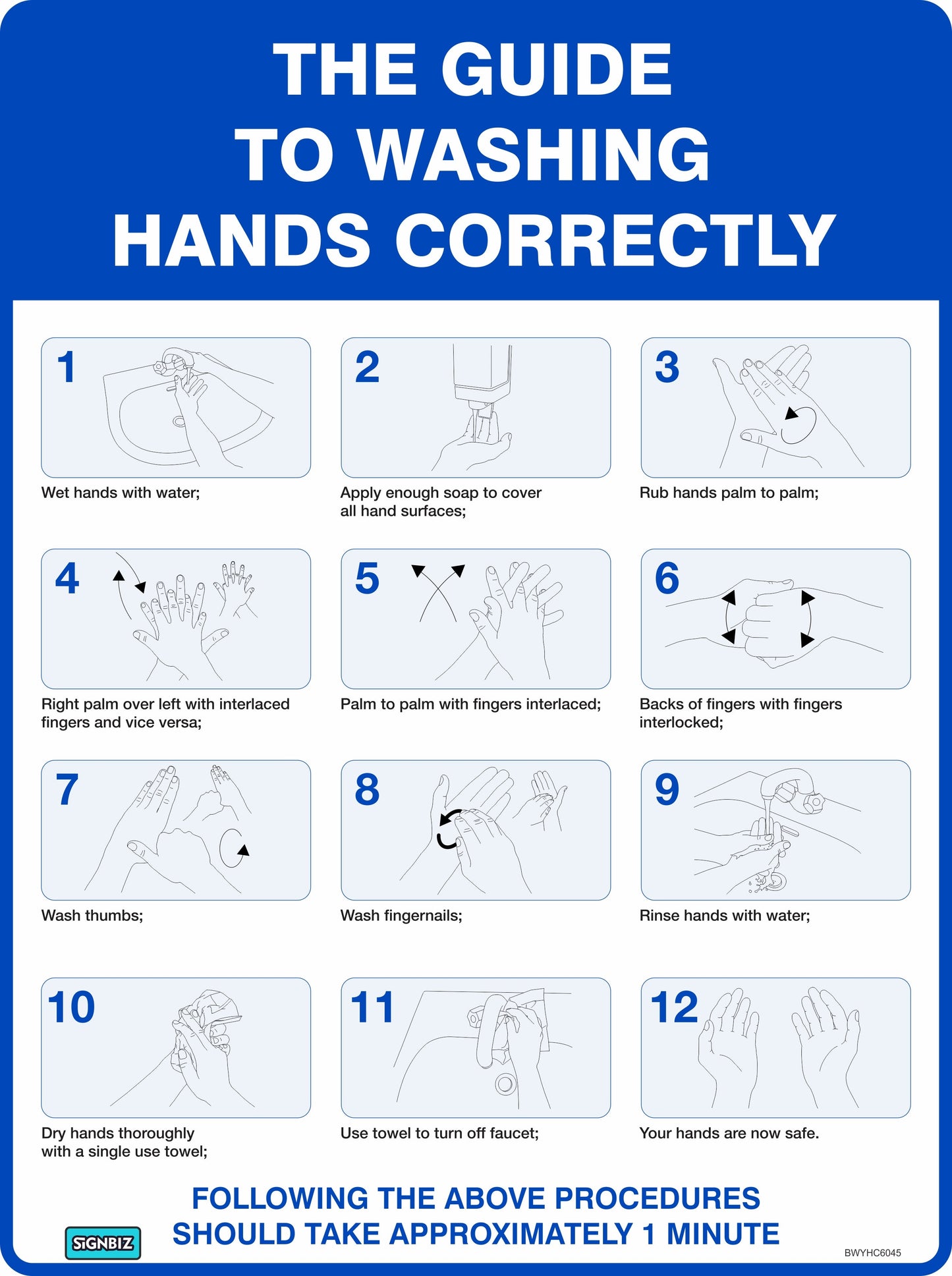 Guide To Washing Hands Correctly: Illustrated step-by-step guide with 12 instructions for proper hand washing per AS/NZS1319. Blue and white design, perfect for bathroom or workplace safety signs.