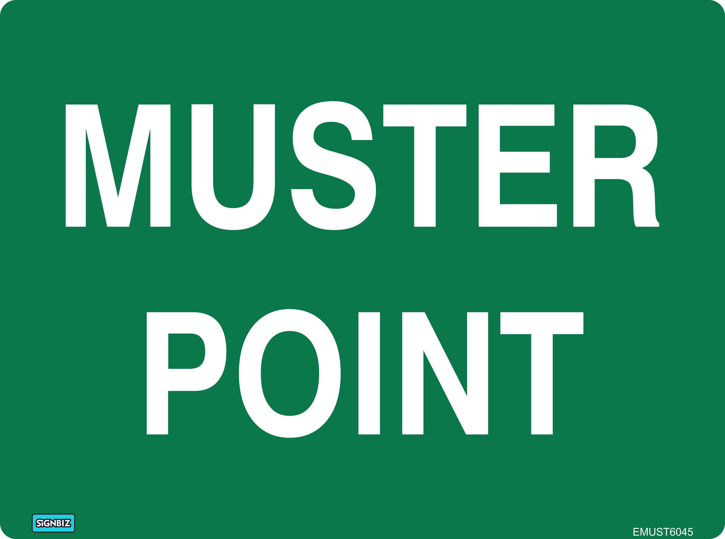 A green rectangular Emergency Muster Point sign with large white all-caps text. Features a small "SIGNBIZ" label in the bottom left corner. Complies with AS/NZS1319 safety equipment standards.