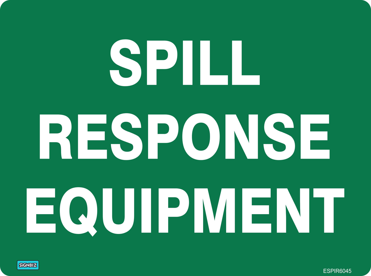A green rectangular Emergency Spill Response Equip sign with bold white all-caps text marks the equipment location in compliance with AS/NZS 1319 standards.