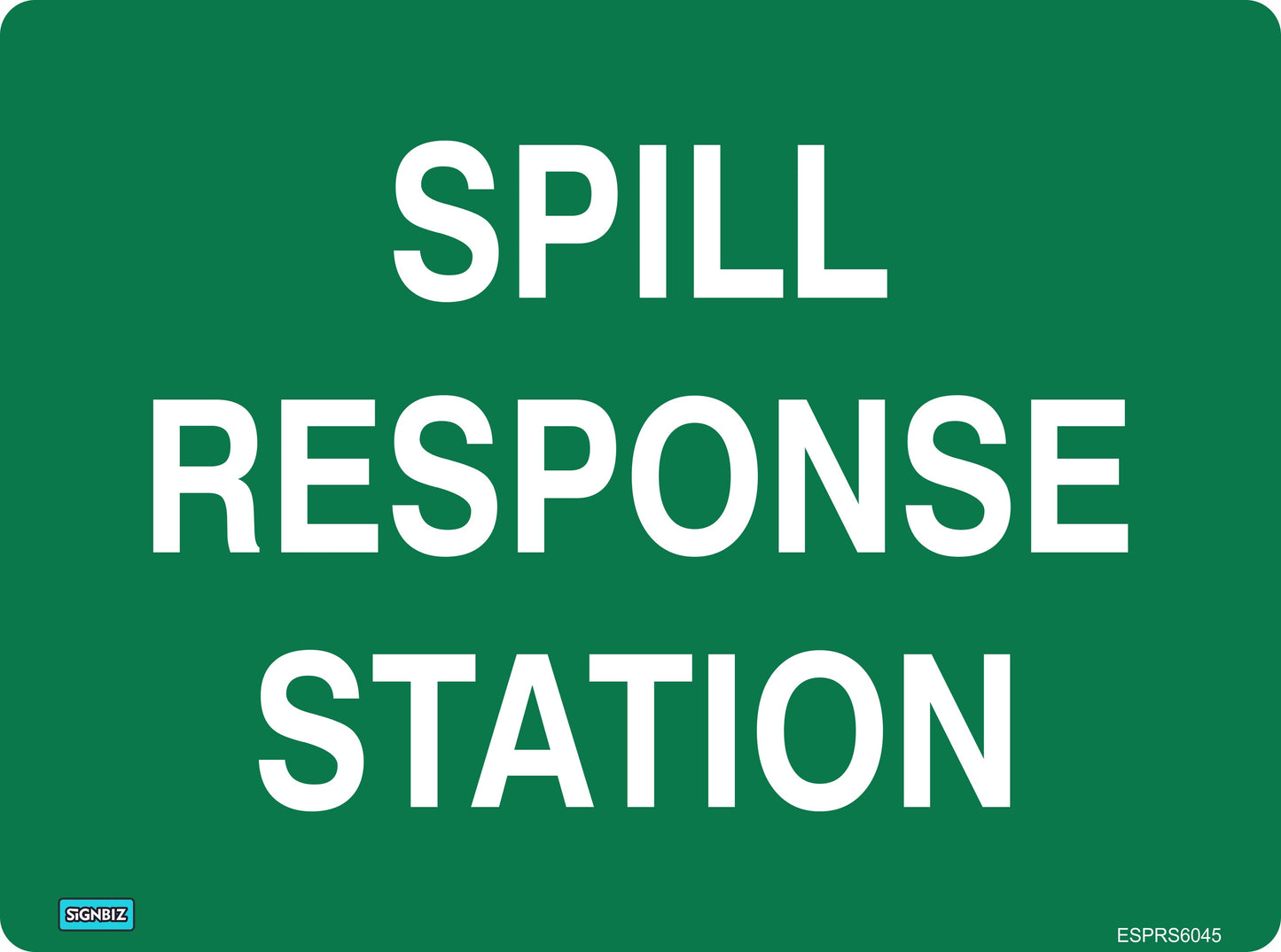 A green "Emergency Spill Response Stn" sign features bold white text and a small manufacturer’s label in the lower left, showing compliance with AS/NZS1319 safety equipment standards.