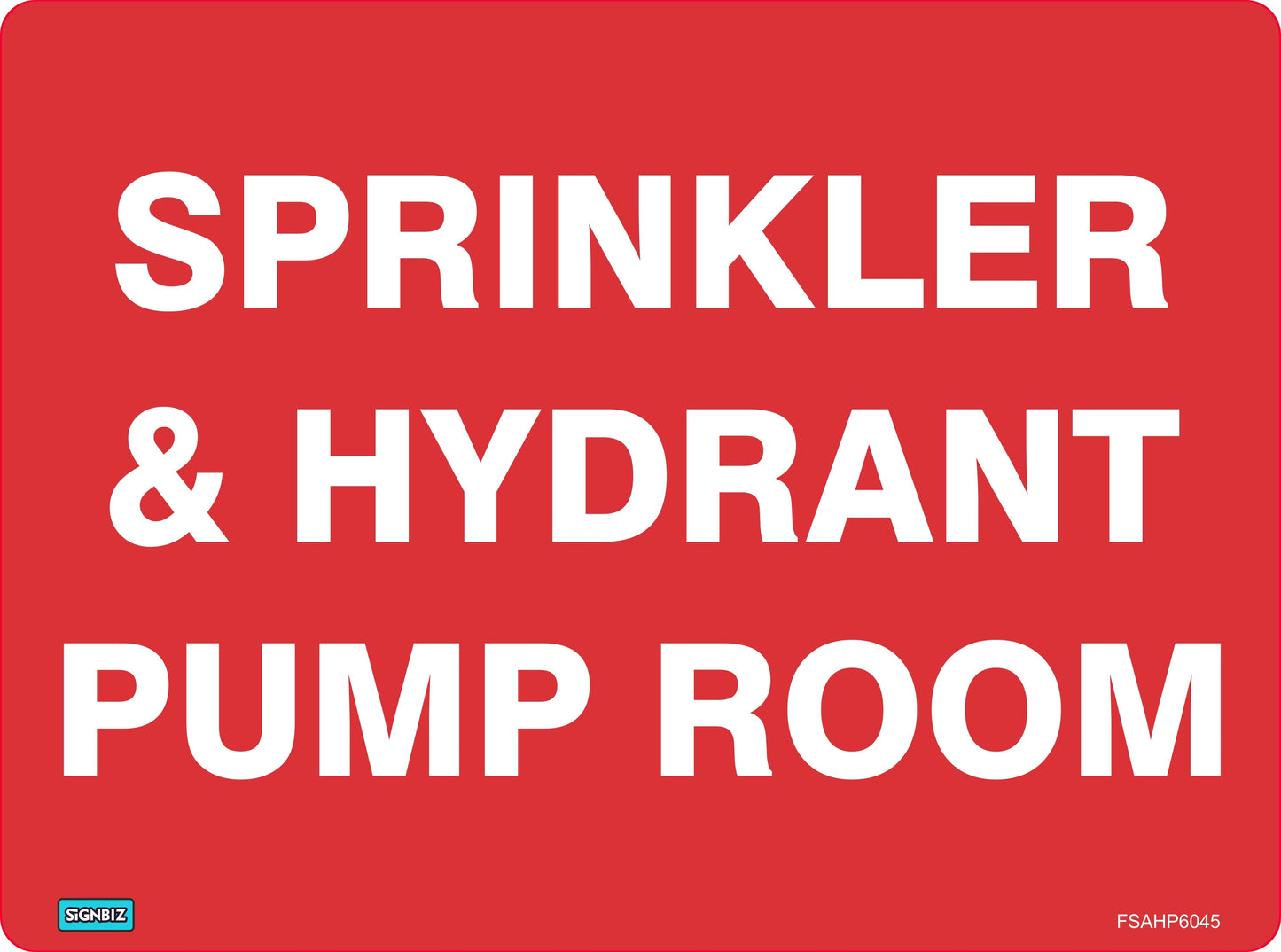 A red "Fire Sprinkler & Pump Room" sign features bold white text, a small blue and white label at the bottom left, and a code on the right, all compliant with AS/NZS1319 standards.