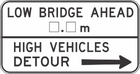 G9-3(R) Low Bridge Ahead X.Xm High Vehicles Detour (Right)