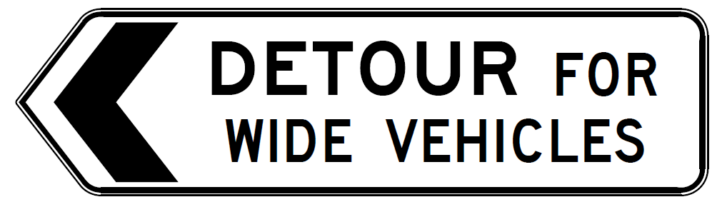 The G9-5-4(L) Detour For Wide Vehicles (Left) is a rectangular road sign featuring a left-pointing black arrow and the words "DETOUR FOR WIDE VEHICLES" in black capitals on a white background.