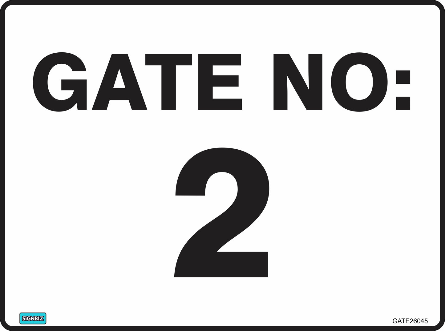The General Gate Number 2 sign is a rectangular AS/NZS 1319-compliant safety sign featuring "GATE NO: 2" in bold black text on a white background.
