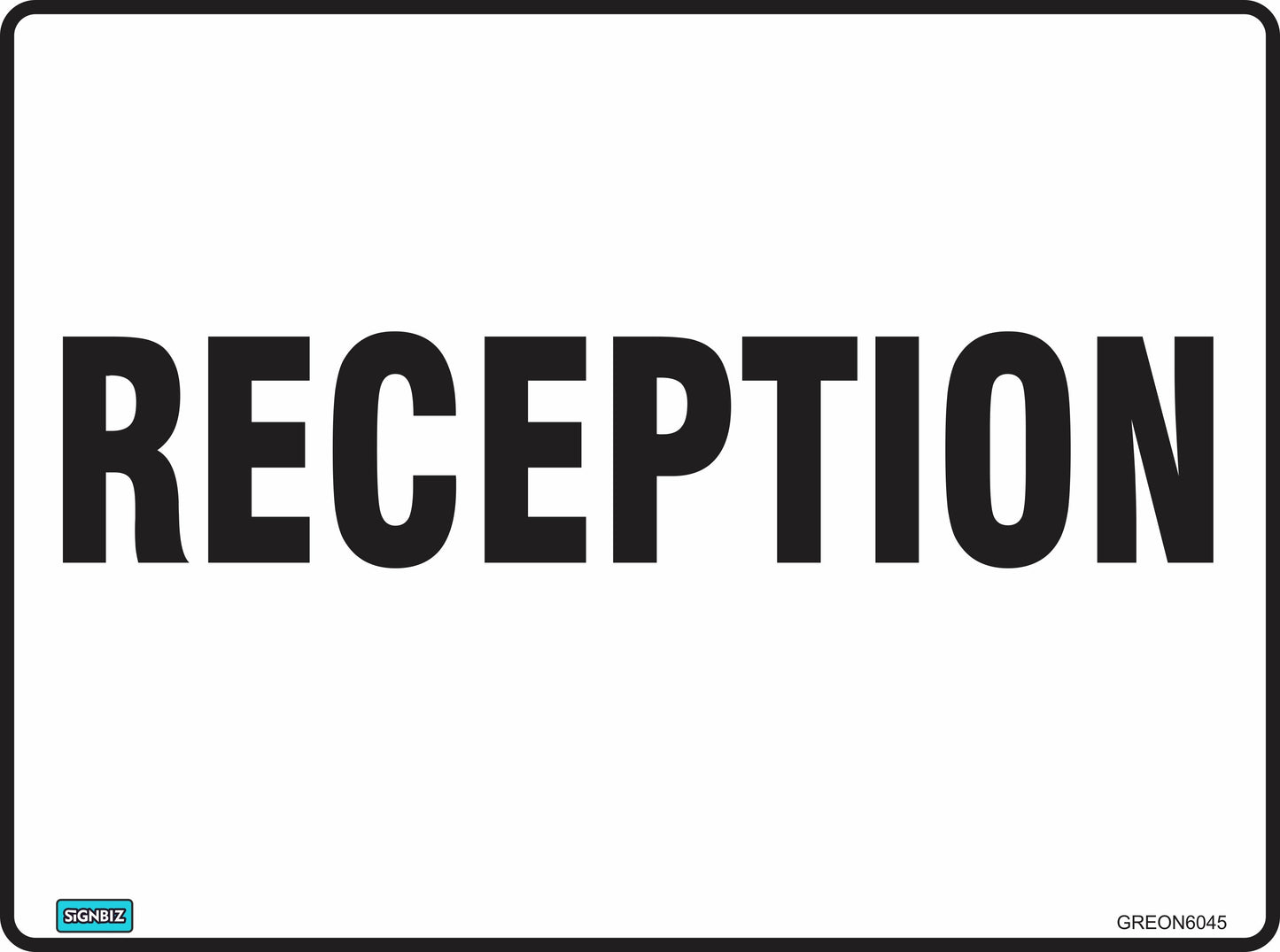 A rectangular "General Reception" sign in bold black capitals on a white background, compliant with AS/NZS 1319 standards for Australian safety and workplace signage.
