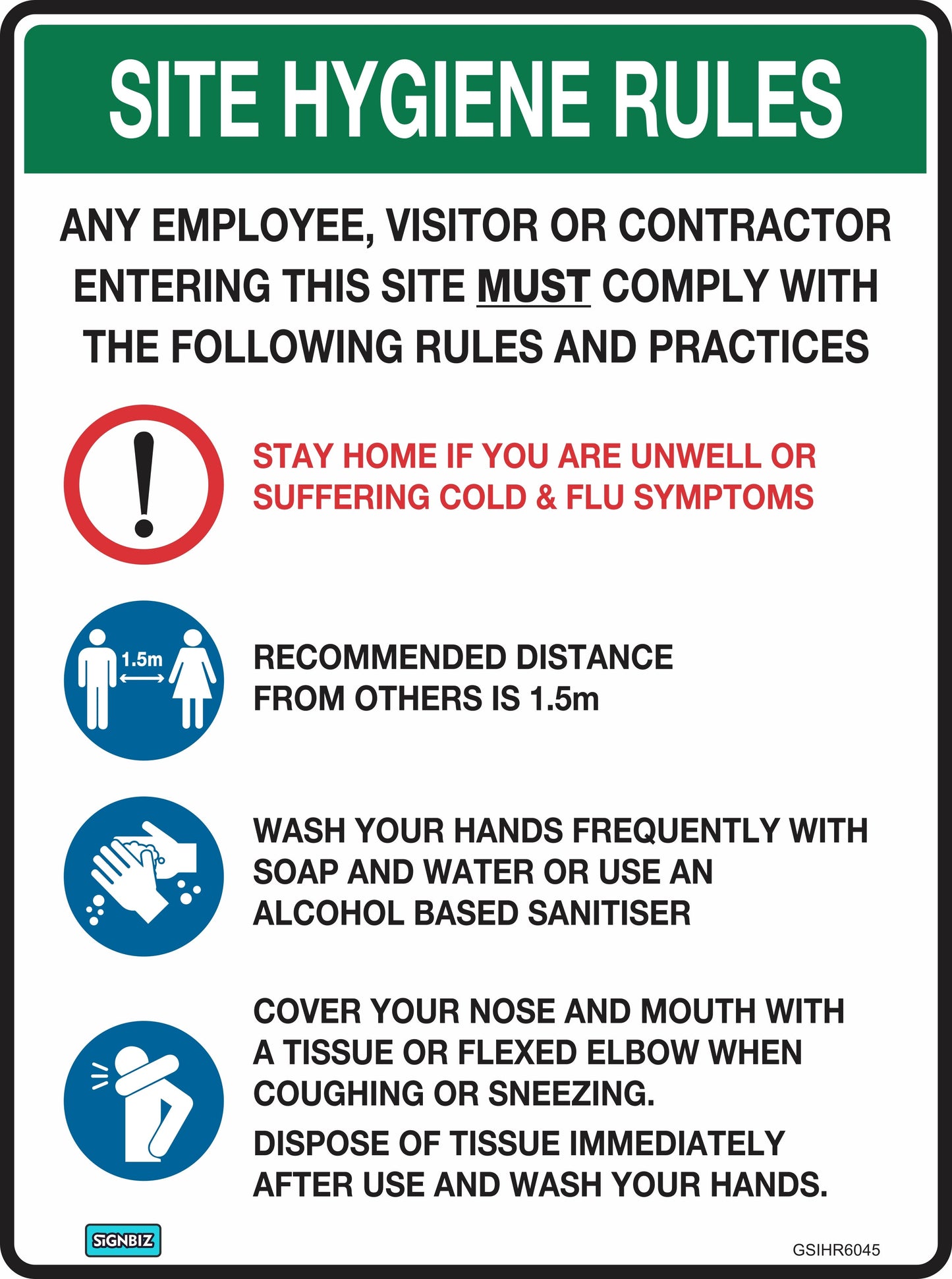 The Site Hygiene Rules sign lists instructions: stay home if unwell, keep 1.5m apart, wash hands with soap or sanitizer, cover coughs/sneezes with tissue or elbow, and dispose of tissues after use.