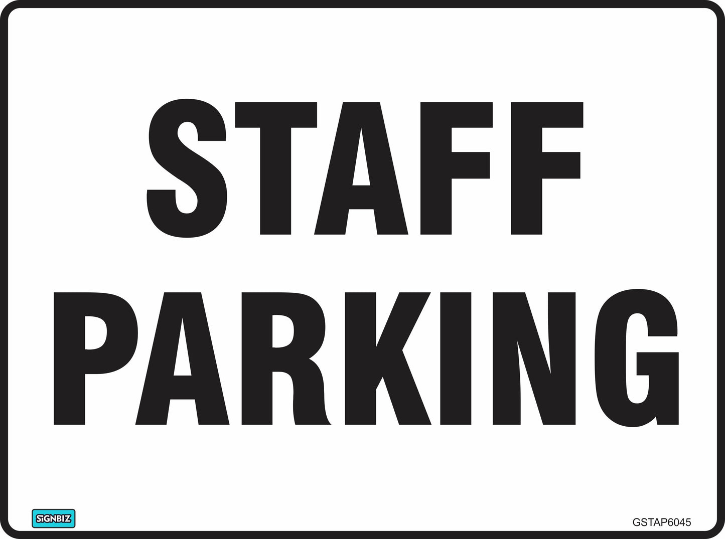A white rectangular "General Staff Parking" sign with bold black letters and a thin black border, designed to meet Australian Standards AS1319 for parking signage.