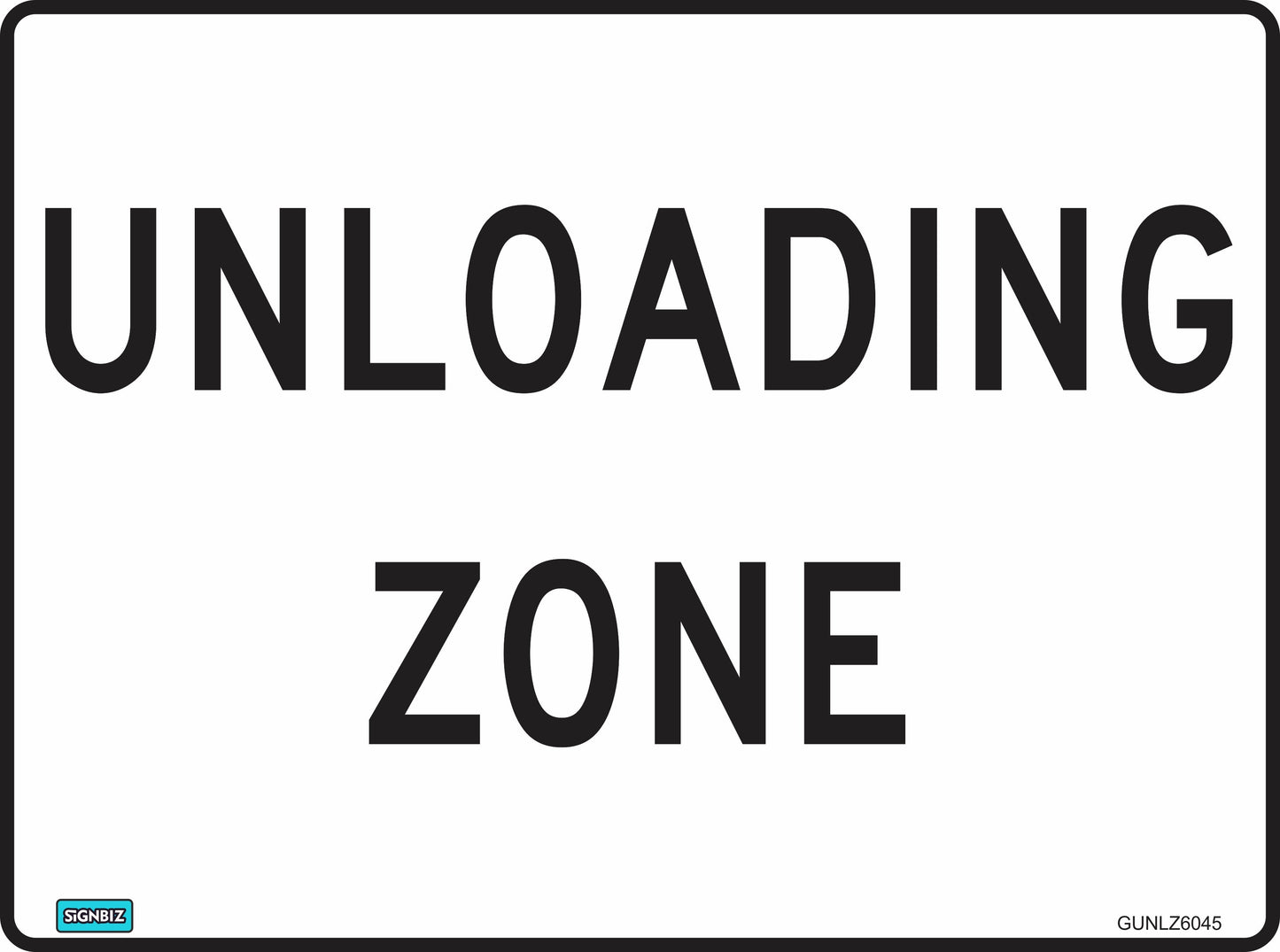 The General Unloading Zone sign is a rectangular white sign with a black border and bold "UNLOADING ZONE" text, featuring "SIGNBIZ" in small print. This design aligns with ASNZS 1319 Australian safety standards for workplace signage.