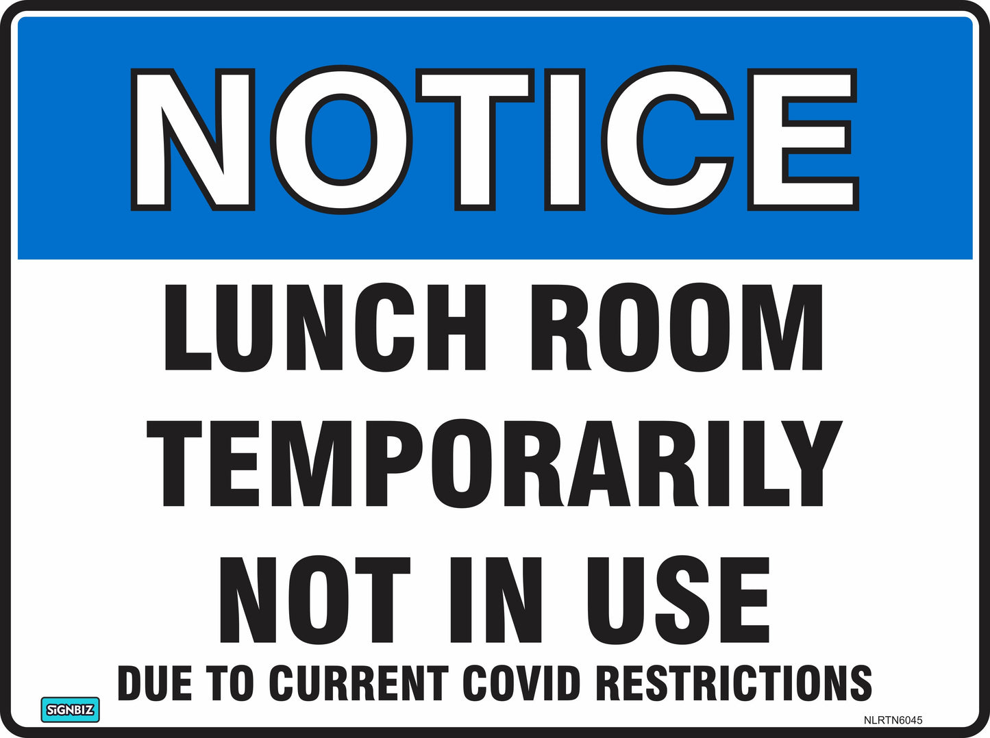 Notice Lunch Room Temporarily Not In Use