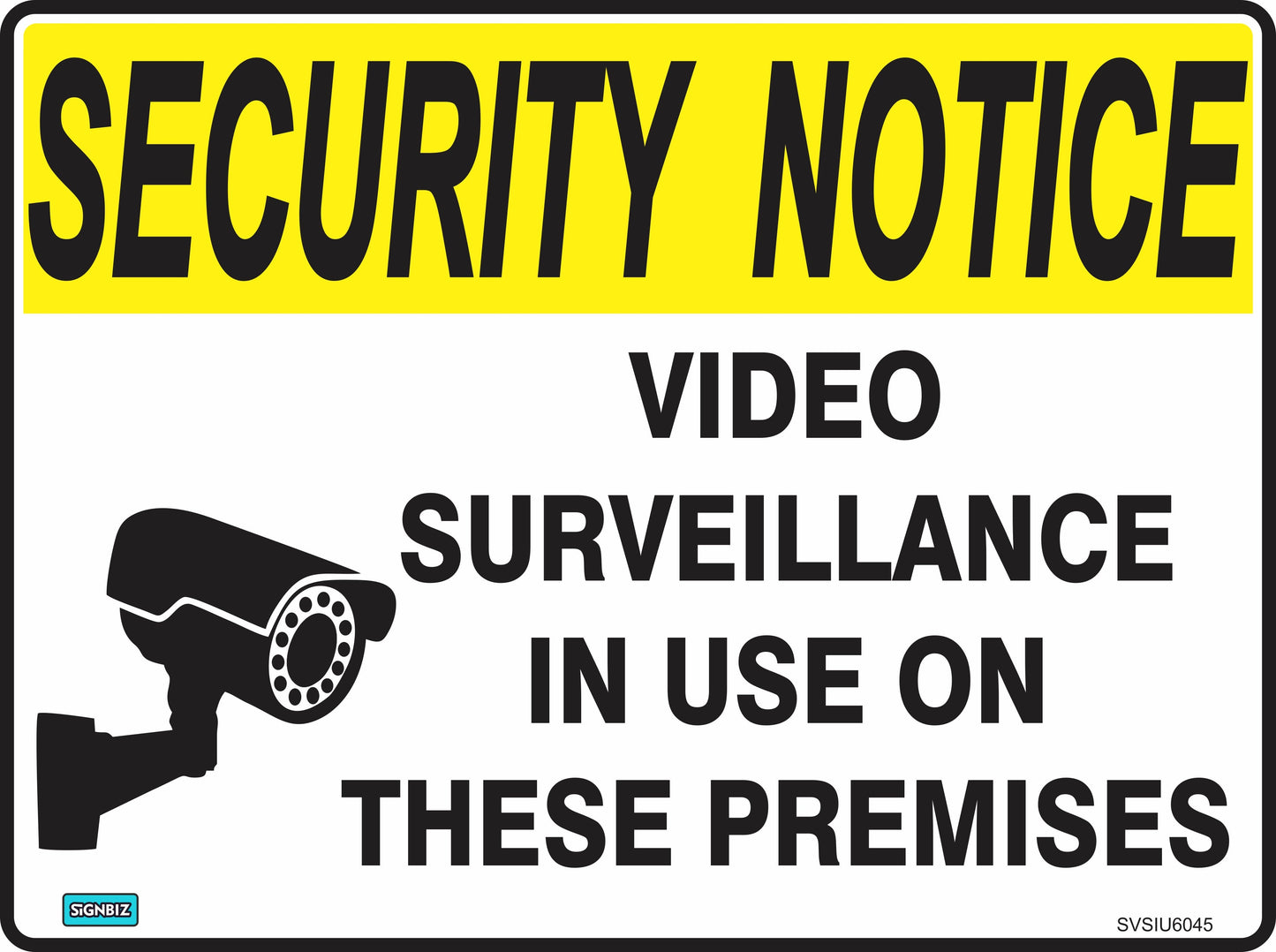 The Sec Notice Video Surveillance sign features a yellow "SECURITY NOTICE" header, an image of a security camera, and the message "VIDEO SURVEILLANCE IN USE ON THESE PREMISES," making it compliant with AS/NZS1319 standards.