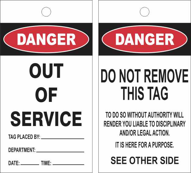 The DANGER OUT OF SERVICE LOCK OUT TAG PACK OF 50 includes tags stating “Danger Out of Service” with space for date, time, and name, plus “Danger Do Not Remove This Tag,” warning of legal action and referring to the reverse side.