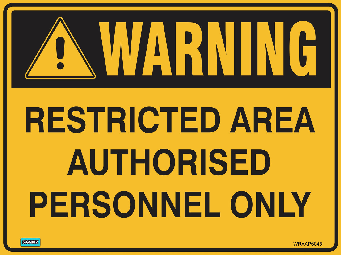 Warning Restricted Area Apo