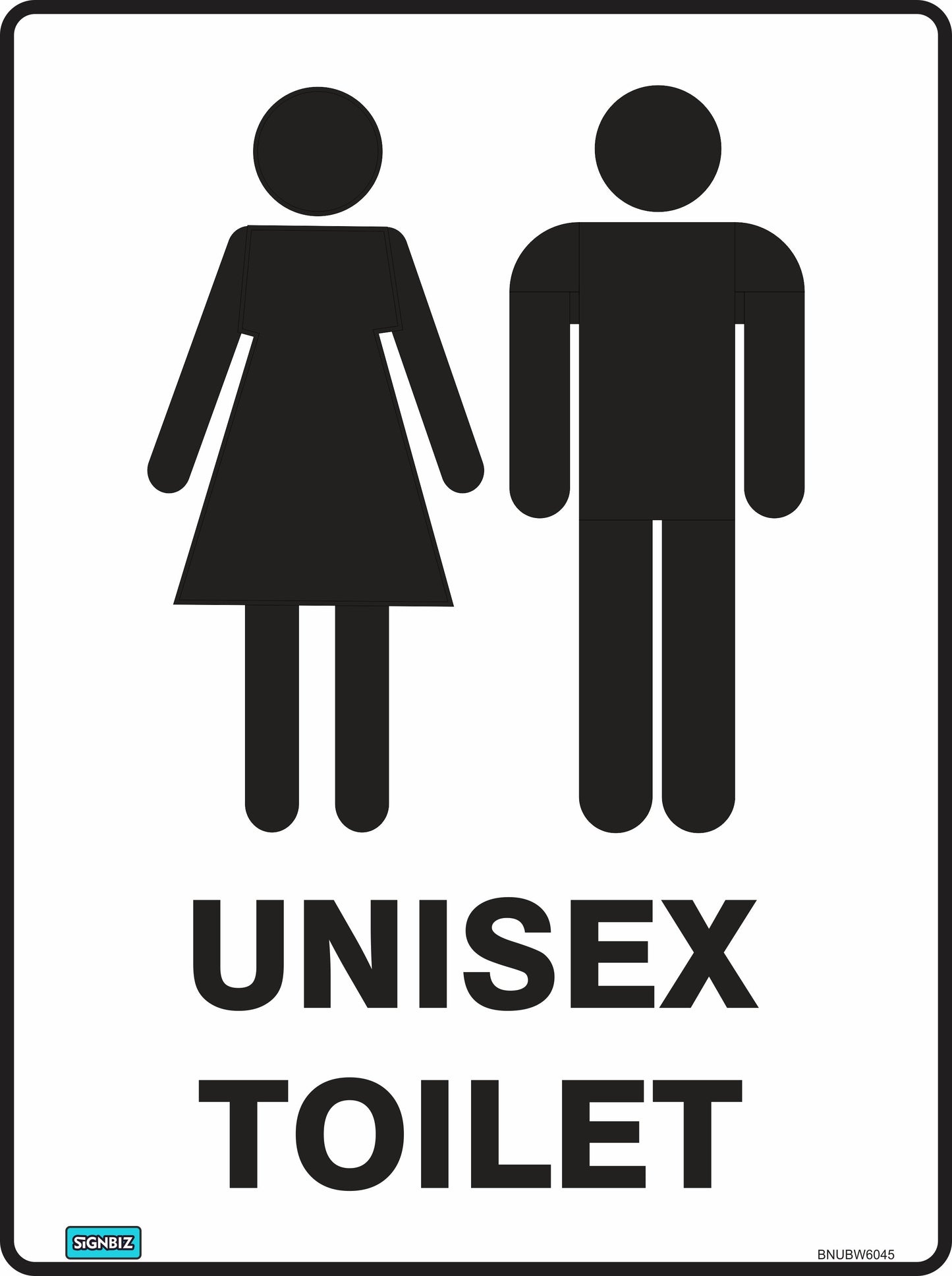The Bathroom Unisex Toilet Black & White sign features black silhouettes of figures in pants and a dress above bold "UNISEX TOILET" text, complying with AS/NZS1319 workplace safety standards.