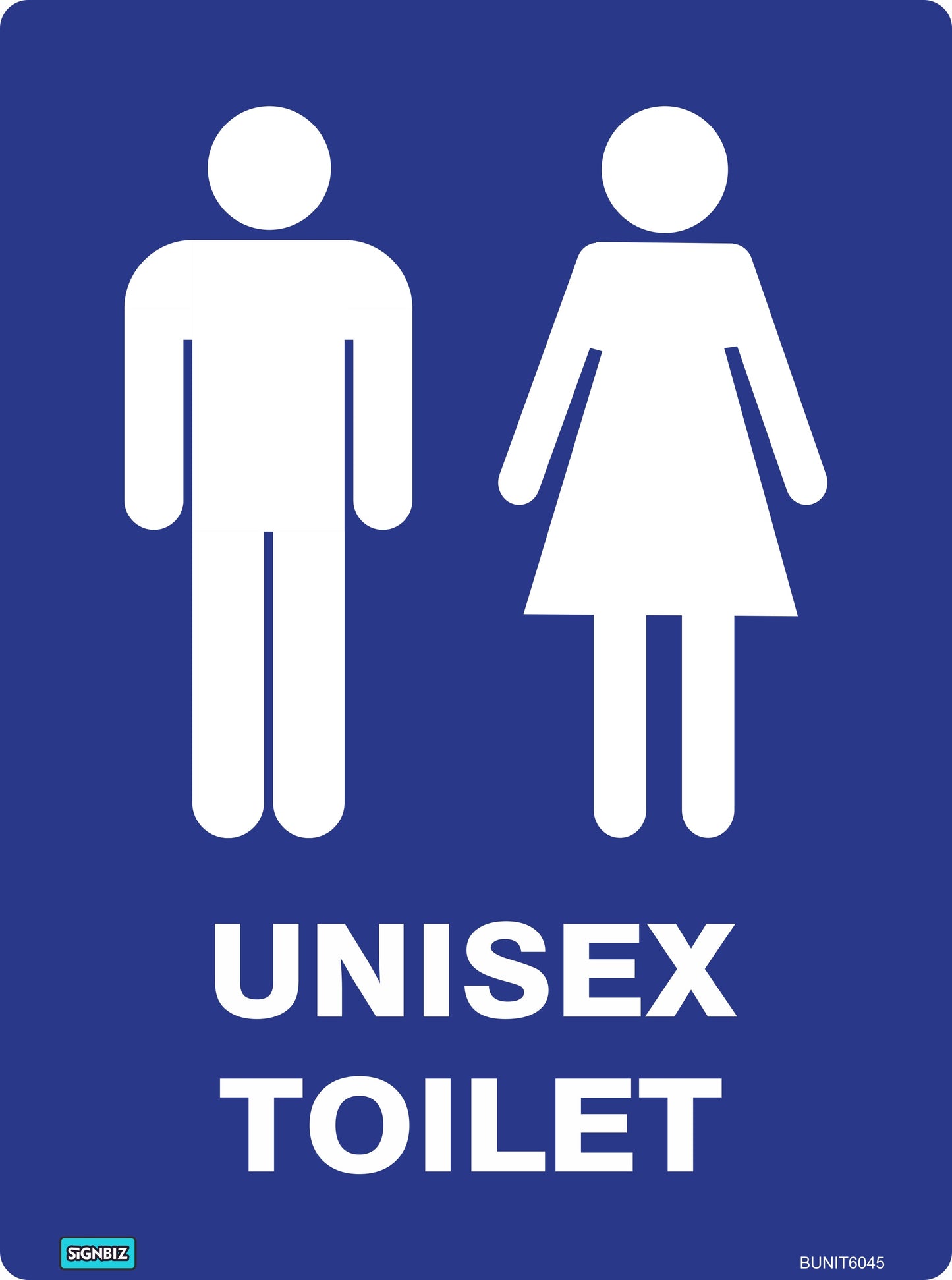 The "Bathroom Unisex Toilet Blue & White" sign displays white icons of a person in pants and one in a skirt above bold "UNISEX TOILET" text, designed to meet AS/NZS1319 workplace safety sign standards.