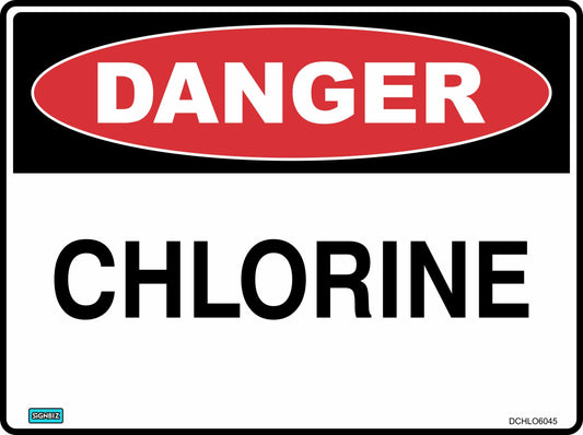 The Danger Chlorine sign features a red oval labeled "DANGER" and the word "CHLORINE" in large black letters, meeting AS/NZ 1319-1994 standards to indicate the presence and hazards of chlorine.