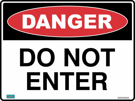 The Danger Do Enter sign is a rectangular hazard warning featuring a red oval labeled "DANGER" in white and "DO NOT ENTER" in bold black below, making it an essential safety sign for clear alerts.