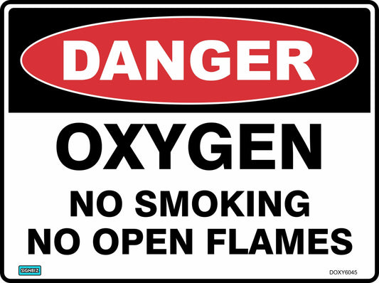 The Danger Oxygen sign features bold text reading "DANGER OXYGEN NO SMOKING NO OPEN FLAMES" with a red oval labeled "DANGER" at the top, following the standard design of safety hazard warning signs.