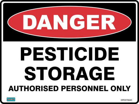 The Danger Pesticide Storage sign has "DANGER" in white on a red oval and "PESTICIDE STORAGE AUTHORIZED PERSONNEL ONLY" in black on white, making it ideal as a safety warning for restricted pesticide storage areas.