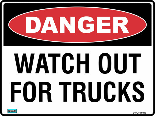 The Danger Watch Out For Trucks sign features “DANGER” in white on a red oval and bold black “WATCH OUT FOR TRUCKS” text on white. Ideal as a safety sign for loading zones and truck areas.