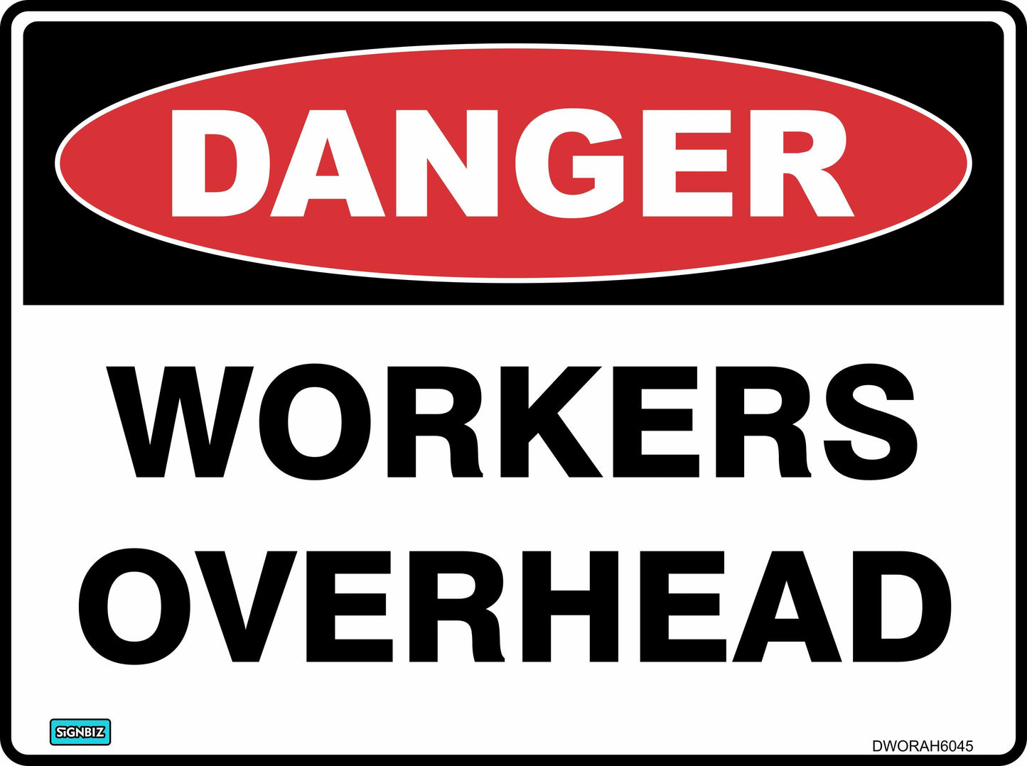 Danger Workers Overhead