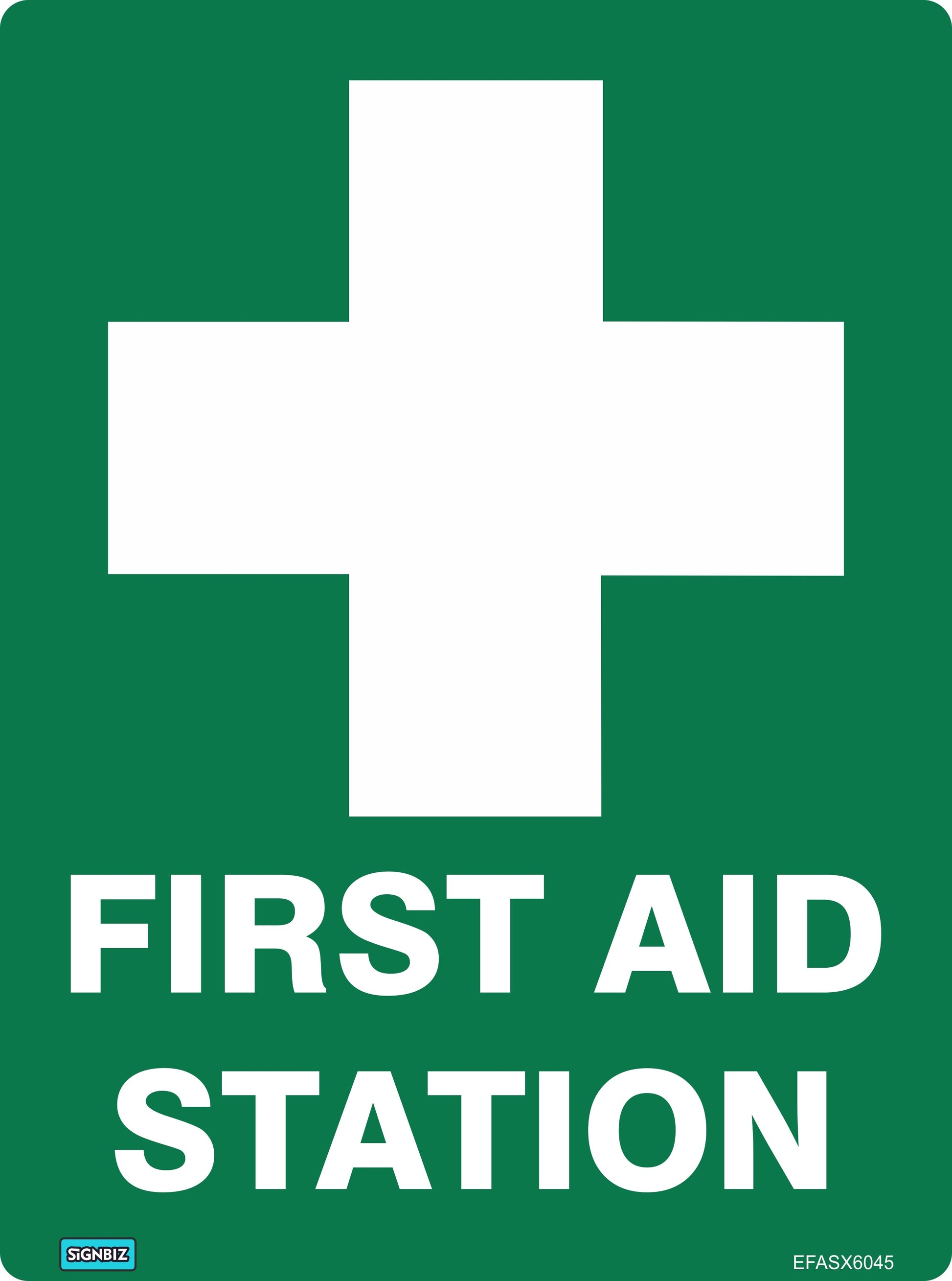 The Emergency First Aid St Cross is a green sign with a large white cross above bold “FIRST AID STATION,” clearly marking the location of essential first aid supplies and facilities.