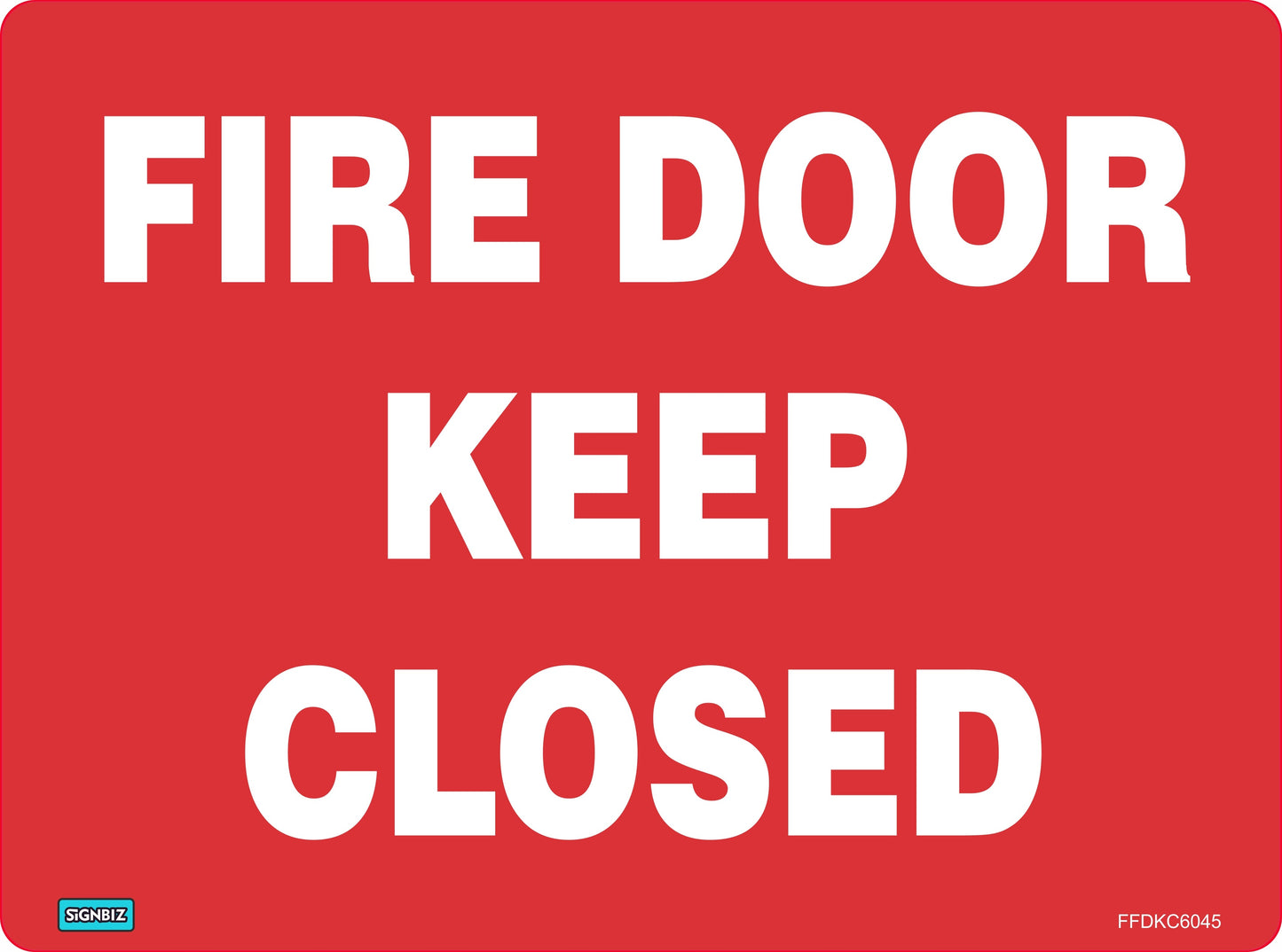 A red "Fire Door Keep Closed" sign with bold white uppercase text, complying with AS/NZS1319 for safety use alongside fire alarms.