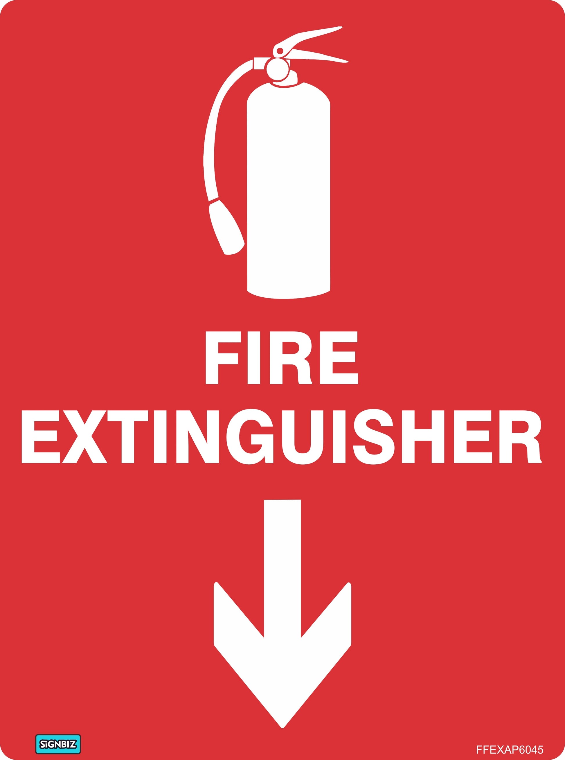 The Fire Extinguisher Down sign features a red background, white extinguisher icon, "FIRE EXTINGUISHER" text, and a large downward arrow. AS/NZS1319 compliant, it clearly marks the device’s location for quick identification in emergencies.