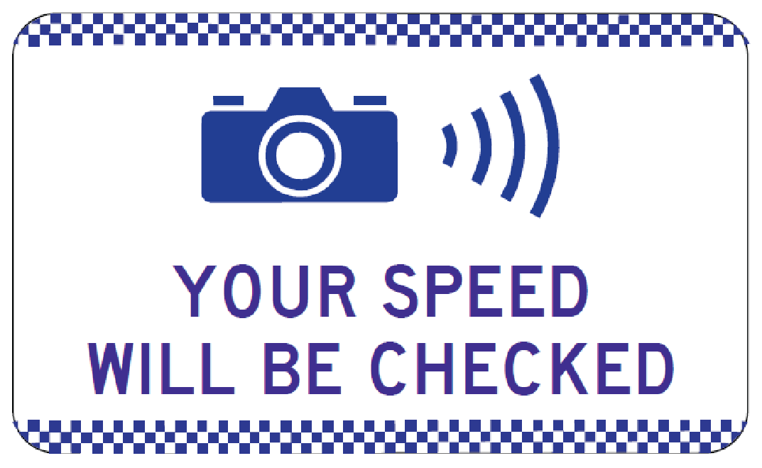 The G6-313-1n Landscape sign features a camera and radar symbol above "YOUR SPEED WILL BE CHECKED" in capitals, displayed on a white background with a blue checkered border.