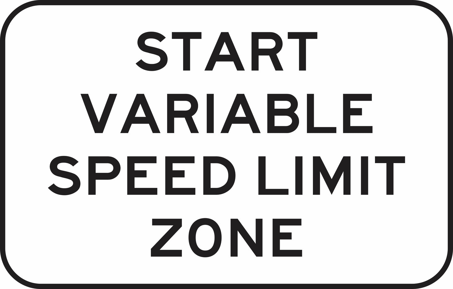 The G6-315n sign is a rectangular road sign with a black border and black text on a white background that reads "START VARIABLE SPEED LIMIT ZONE.