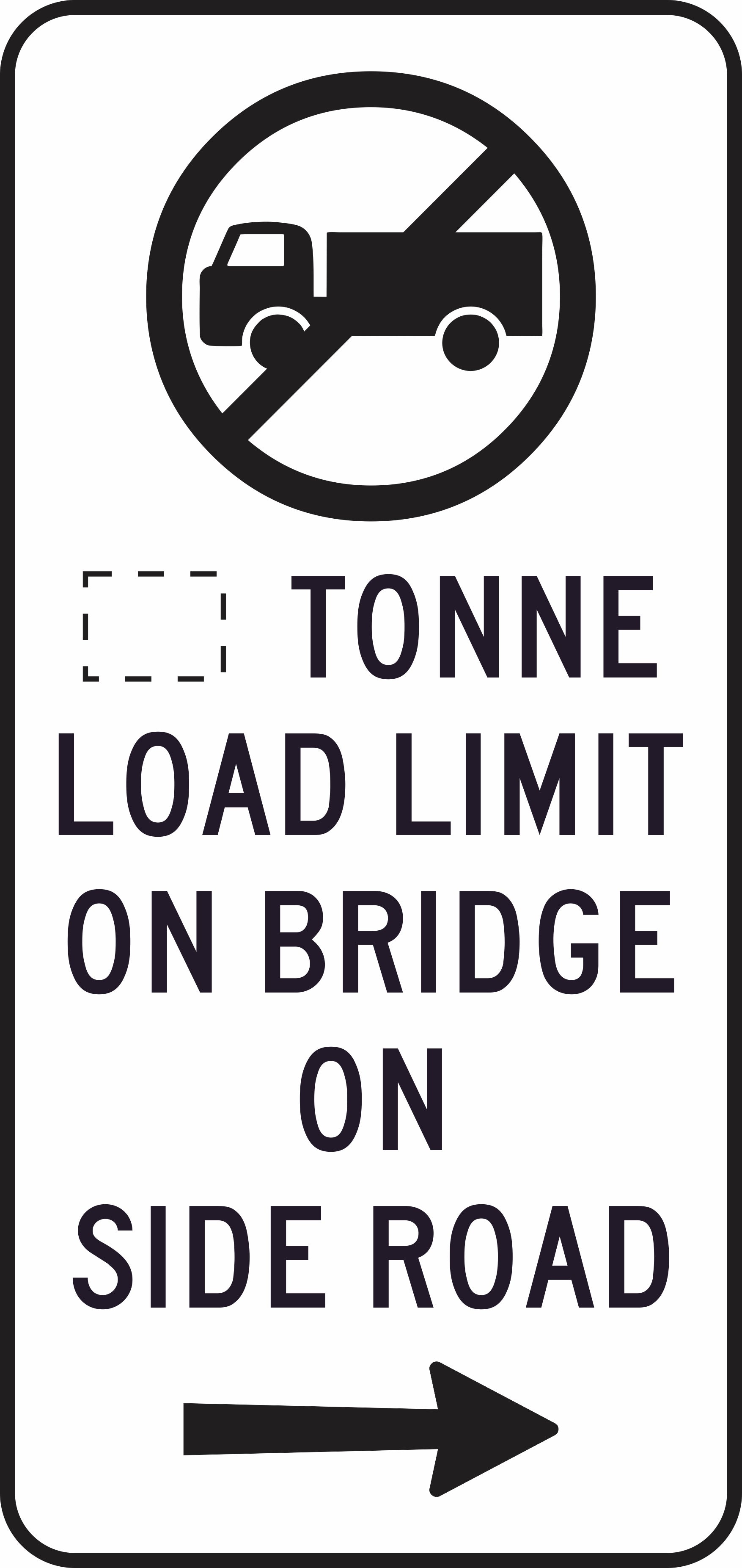 The G9-332n(R) sign shows a truck in a prohibition circle above “xx Tonne Load Limit On Bridge On Side Road” with a right arrow, indicating trucks are prohibited on the side road due to a weight limit.