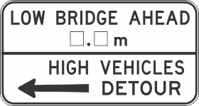 The G9-3(L) Low Bridge Ahead X.Xm High Vehicles Detour (Left) sign features "LOW BRIDGE AHEAD __.__ m. HIGH VEHICLES DETOUR" with a left arrow, directing tall vehicles to detour due to low bridge clearance.