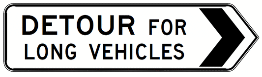 The G9-5-3(R) Detour For Long Vehicles (Right) is a black and white road sign displaying "DETOUR FOR LONG VEHICLES" with a right-pointing arrow on the right side.