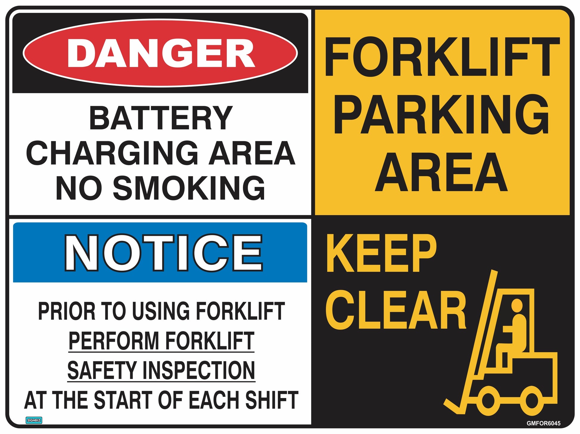 The Battery Charging Area Forklift Multi sign reminds workers: "Danger: Battery Charging Area, No Smoking," "Forklift Parking Area," and to perform forklift inspections before each shift. Features clear forklift symbol for safety.