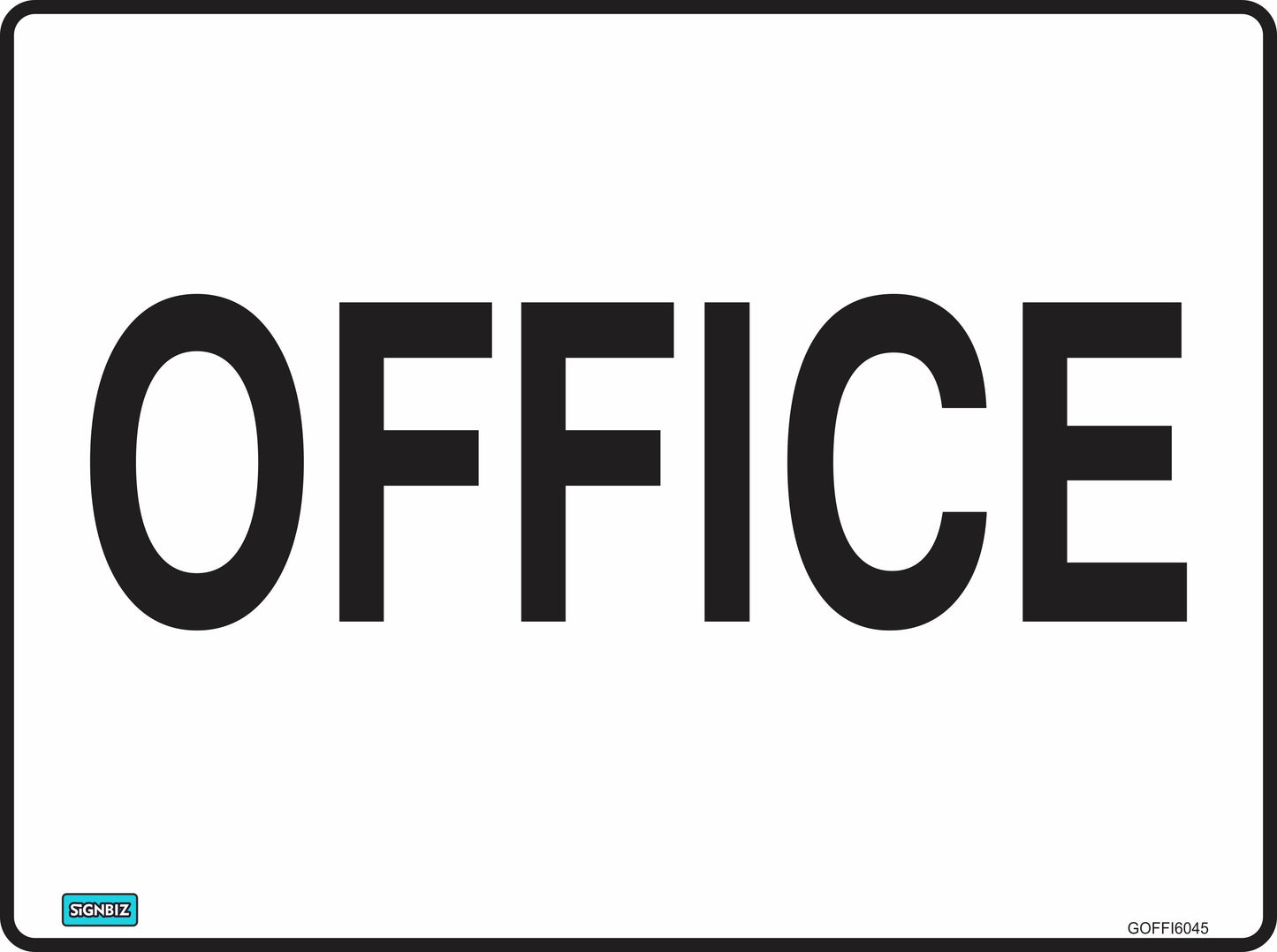 A white "General Office" sign with large, bold, black capital letters centered on it, designed to meet Australian safety standards for clear workplace signage.