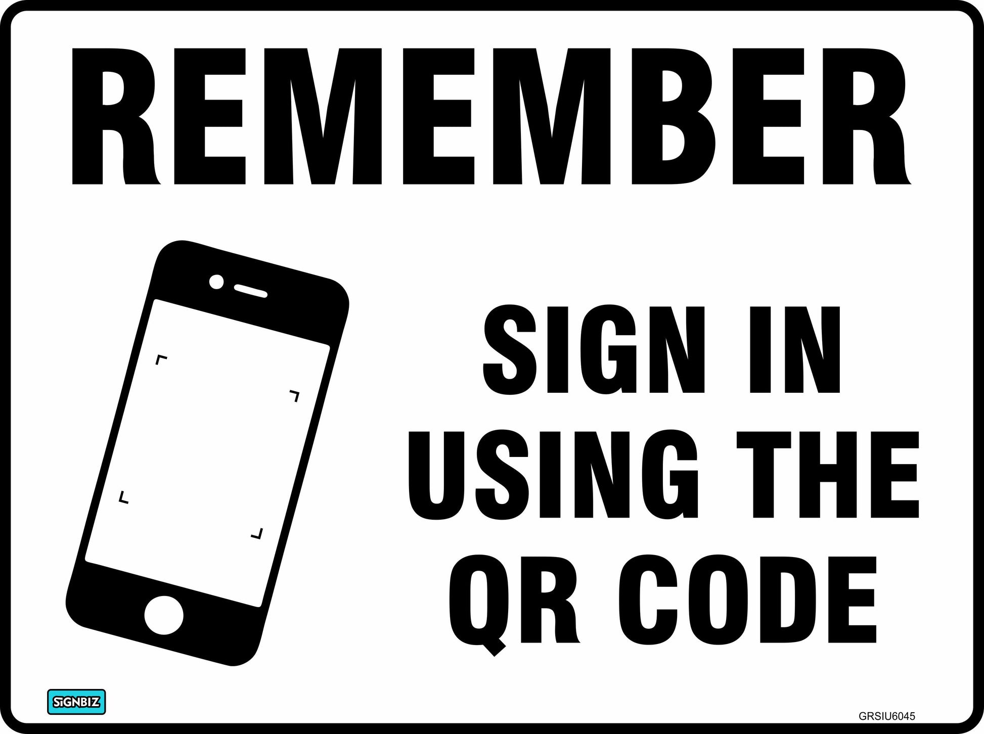 A "Remember sign in using the QR Code" sign featuring a smartphone scanning illustration, designed in the clear Australian safety style compliant with AS/NZS 1319 standards.