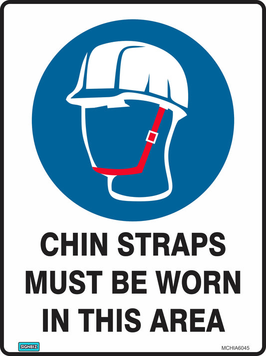 The “Mandatory Chin Straps In Area” sign displays a white hard hat with a red chin strap on a blue circle, and below it, the message “CHIN STRAPS MUST BE WORN IN THIS AREA” is printed in bold black letters.