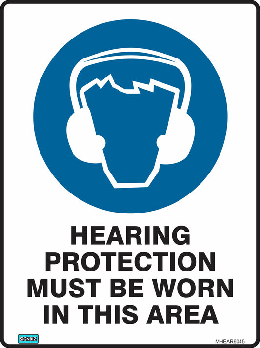 The Mandatory Hearing Protection Sign features a head with earmuffs icon and the message "HEARING PROTECTION MUST BE WORN IN THIS AREA" to promote workplace safety and meet compliance requirements.