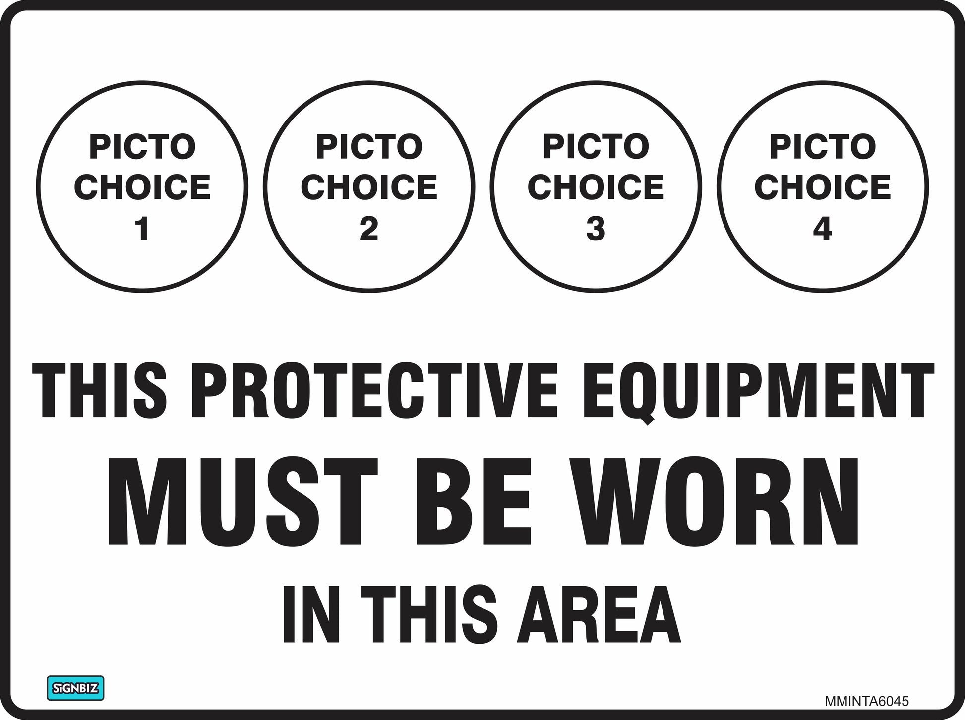 A "Multi Mand In This Area" safety sign features four circles for your choice of pictograms above the message: "This protective equipment must be worn in this area.