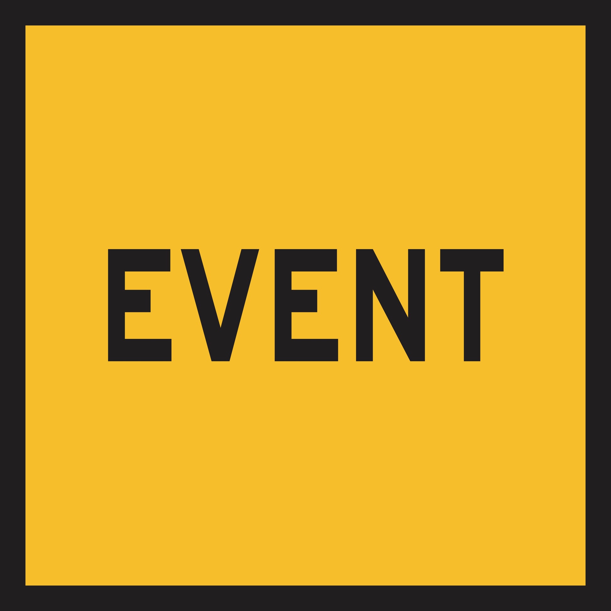 The Event (MMS Insert) features "EVENT" in bold, black uppercase letters centered on a yellow rectangle with a thick black border, designed for flexible, interchangeable messaging to enhance effective traffic guidance.