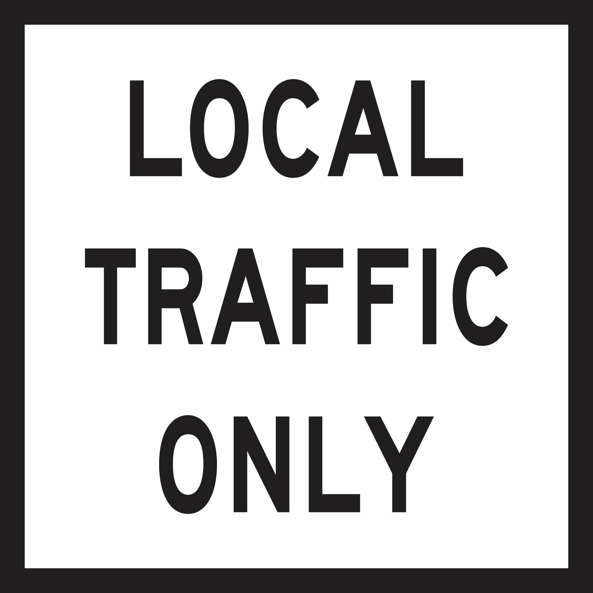 The Local Traffic Only (MMS Insert) is a rectangular black and white road sign displaying "LOCAL TRAFFIC ONLY" in bold uppercase letters, providing essential traffic guidance with interchangeable messages for flexible use.