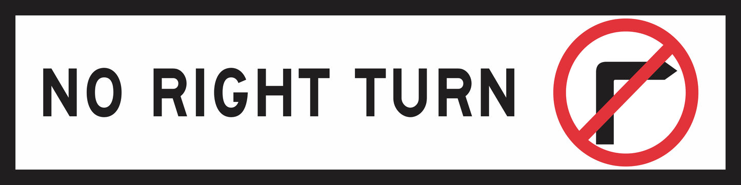 The No Right Turn (MMS Insert) is a rectangular sign insert featuring "NO RIGHT TURN" in black text and a crossed-out right-turn arrow, designed for sign frames with interchangeable messages.