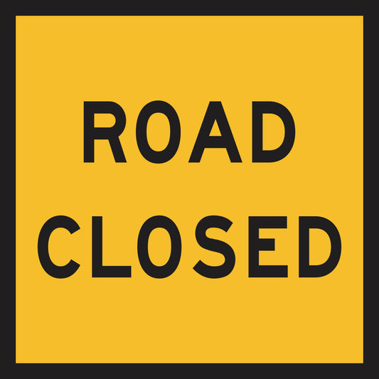 The Road Closed (MMS Insert) is a yellow rectangular sign with a thick black border and bold black "ROAD CLOSED" text, designed for traffic guidance and compatible with interchangeable multi-message sign inserts.