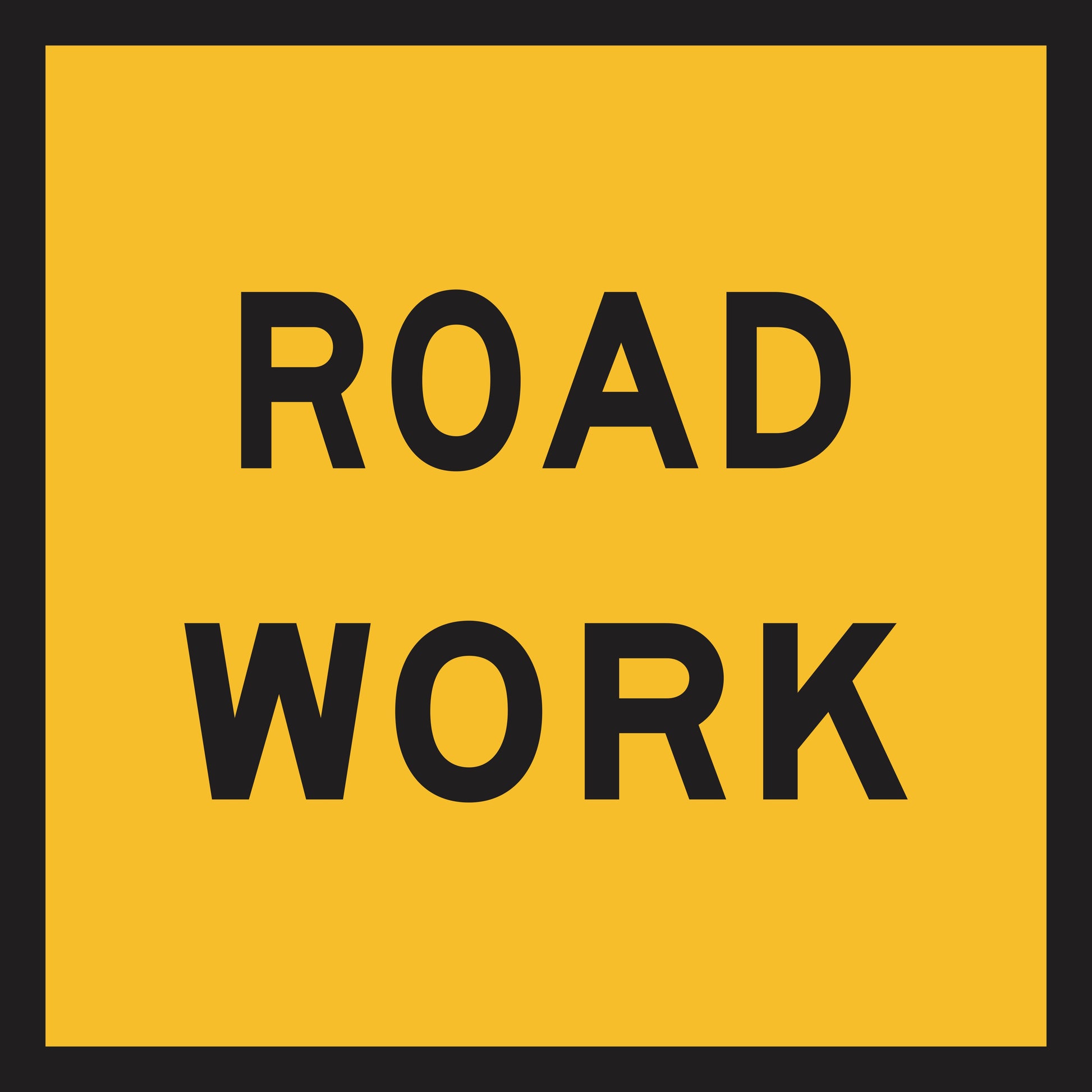 The Road Work (MMS Insert) is a yellow rectangular sign with a thick black border and bold "ROAD WORK" text, providing clear traffic guidance and allowing for interchangeable messages during road construction.