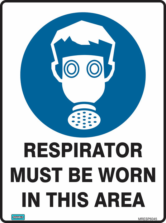 The Mandatory Respirator sign is blue and white, showing a person with a respirator mask above the words "Respirator must be worn in this area," emphasizing essential workplace safety.