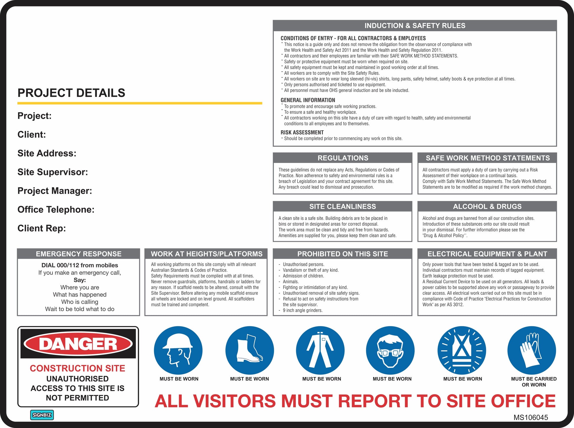 The Mandatory Multi Safety Sign Project Details meets Australian Standards, displaying project info, safety rules, emergency contacts, PPE icons, and warnings. "ALL VISITORS MUST REPORT TO SITE OFFICE" appears in red to ensure site compliance.