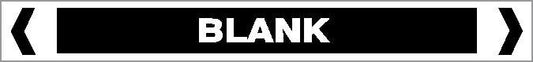 A rectangular black sign labeled "Pipe Marker - OTHER LIQUID - BLANK" features bold centered white "BLANK" text, with white borders and angular brackets on each end.