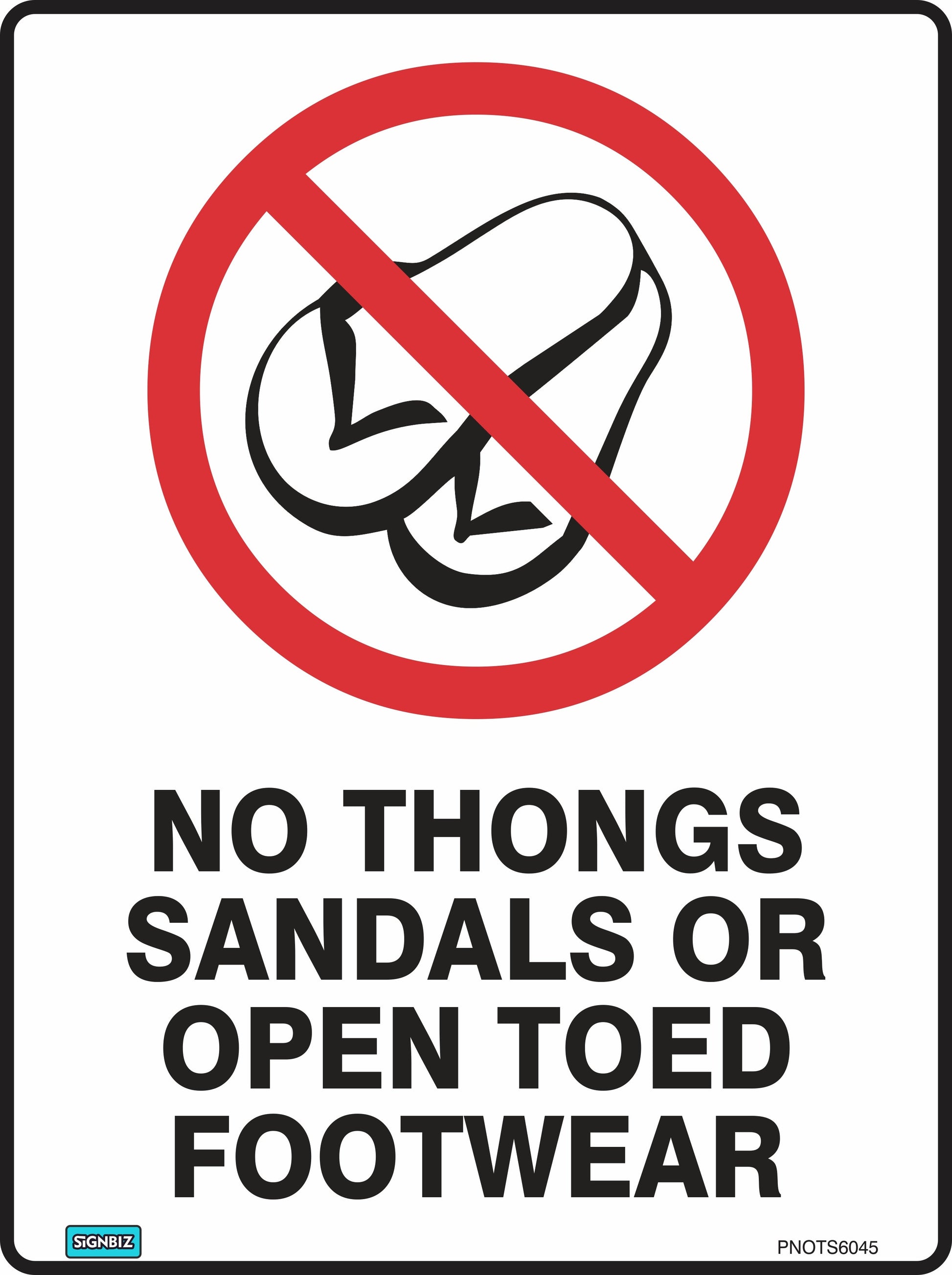 A red prohibition sign shows a sandal crossed out. Below, text reads "NO OPEN TOED FOOTWEAR," per AS/NZS 1319. Product: Prohibition No Open Toed F/Wear.