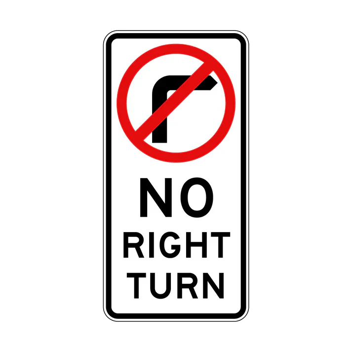 The R2-6n(R) No Right Turn sign, built to Australian Standards, displays a black right-turn arrow crossed by a red circle and line above "NO RIGHT TURN" in black on a white background.