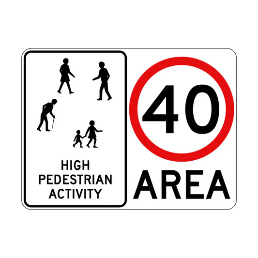 The R4-236n High Pedestrian Activity 40 Area sign meets Australian Standards, showing pedestrian silhouettes and "HIGH PEDESTRIAN ACTIVITY" on the left, with a red "40" in a circle and "AREA" on the right.